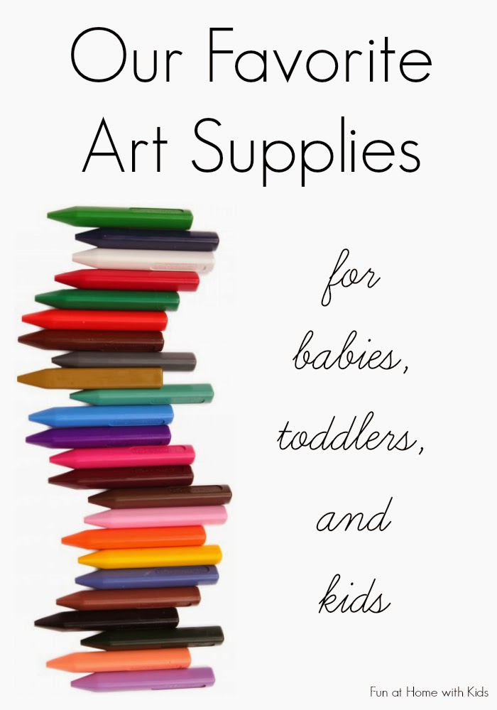 Our Favorite Art Supplies (Listed by Age)